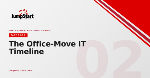 art 2 of the Before You Sign series: the office-move IT timeline.